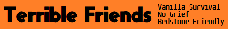 Banner for Terrible Friends server