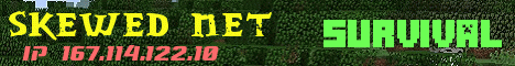 Banner for Skewed Survival Minecraft server