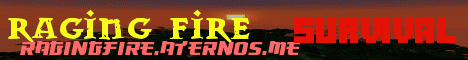 Banner for RagingFireSurvival Minecraft server