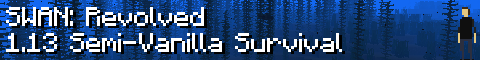 Banner for SWAN: Revolved 1.13 Minecraft server