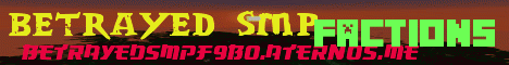 Banner for Betrayed SMP server