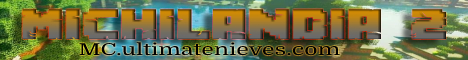 Banner for Michilandia 2.0 Minecraft server