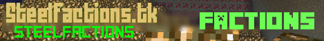 Banner for SteelFactions Minecraft server