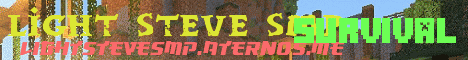 Banner for Light steve SMP Minecraft server