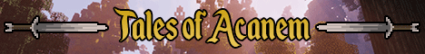 Banner for Tales of Acanem Minecraft server