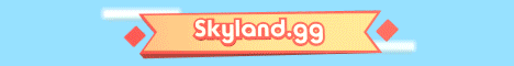 Banner for Skyland [1.8.8 - 1.16.4] server