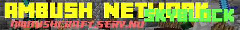 Banner for Ambush-Network Minecraft server