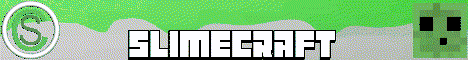 Banner for SlimeCraft server
