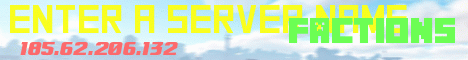 Banner for Enter a server name Minecraft server