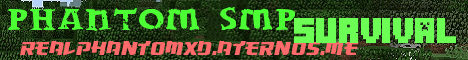 Banner for The Phantom SMP Minecraft server