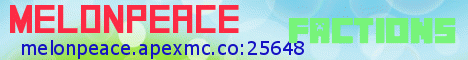 Banner for MelonPeace server