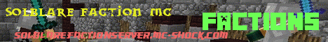 Banner for Sol Blare Faction MC Minecraft server