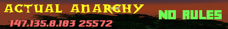 Banner for Actual Anarchy Minecraft server