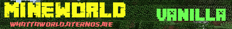 Banner for WhattAWORLD.aternos.me Minecraft server