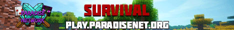 Banner for Paradise Network - Survival Minecraft server
