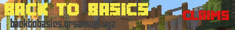 Banner for Back to Basics Minecraft server