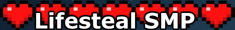 Banner for Lifesteal SMP Minecraft server