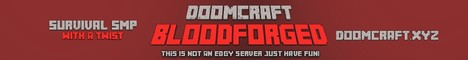 Banner for Doomcraft BloodForged server