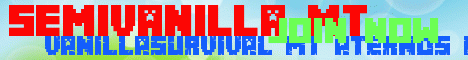 Banner for semivanilla_mt Minecraft server