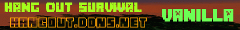 Banner for Hang Out Survival server
