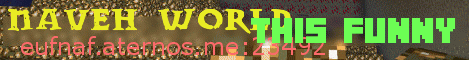 Banner for naveh world Minecraft server
