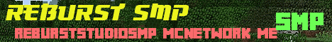 Banner for Reburst SMP server