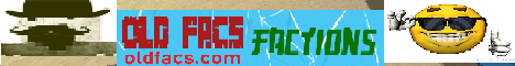 Banner for OldFacs Anarchy Factions (Cracked/Premium) Minecraft server
