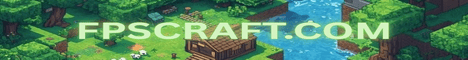 Banner for FPSCRAFT - Looking for mods Minecraft server