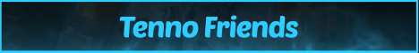 Banner for Tenno Friends server