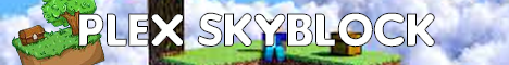Banner for Plex Skyblock Minecraft server