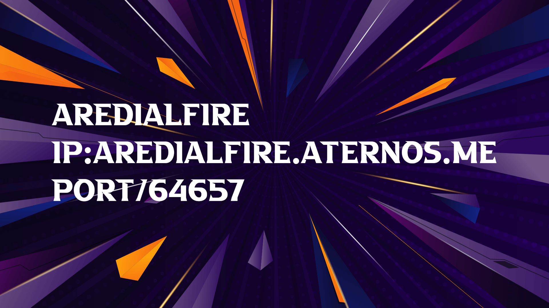 Banner for AREDIALFIRE server