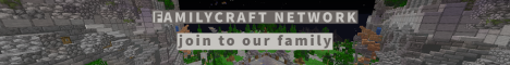 Banner for FamilyCraft NetWork server