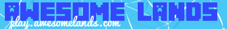 Banner for Awesome Lands Minecraft server