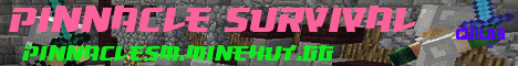Banner for Pinnacle Survival Minecraft server
