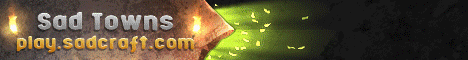 Banner for SadCraft Towns Minecraft server
