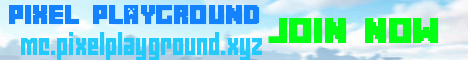 Banner for Pixel Playground Minecraft server