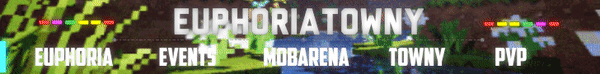 Banner for Euphoria Towny Minecraft server