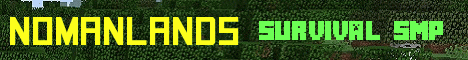 Banner for Nomanlands Minecraft server